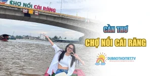 Chợ Nổi Cái Răng – Di Sản Văn Hóa Miền Tây Trên Sông Hậu