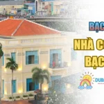 Nhà Công Tử Bạc Liêu – Biểu Tượng Xa Hoa Của Nam Bộ Xưa