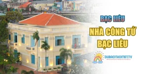 Nhà Công Tử Bạc Liêu – Biểu Tượng Xa Hoa Của Nam Bộ Xưa