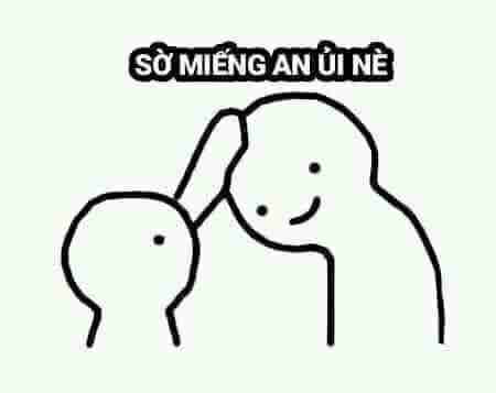 Meme an ủi 5